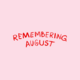 @remembering_aug